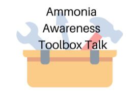 Ammonia Awareness Toolbox Talk